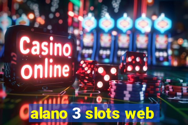 alano 3 slots web